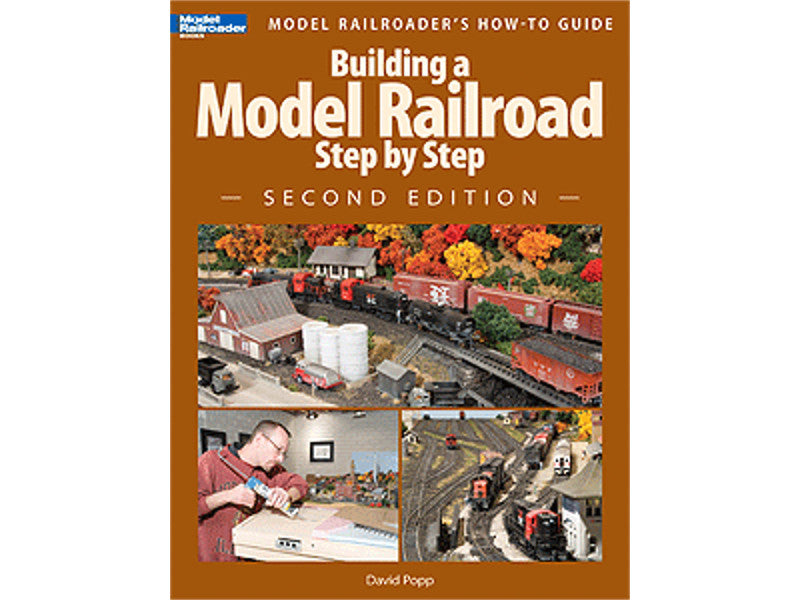 kal12467 A Building a Model Railroad Step by Step -- Second Edition