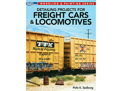A Detailing Projects for Freight Cars & Locomotives -- Softcover, 88 Pages